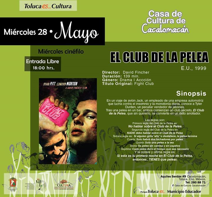 Miércoles cinéfilo presenta: EL CLUB DE LA PELEA | Toluca Cultural